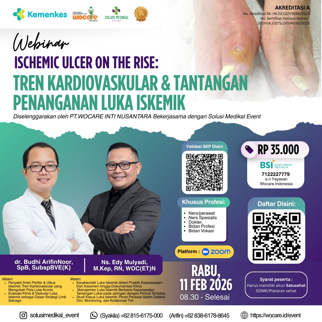 Ischemic Ulcer on The Rise: Tren Kardiovaskular & Tantangan Penanganan Luka Iskemik